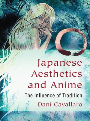 Japanese Aesthetics and Anime - ebook